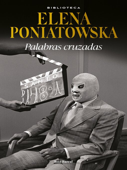 Title details for Palabras cruzadas by Elena Poniatowska - Available